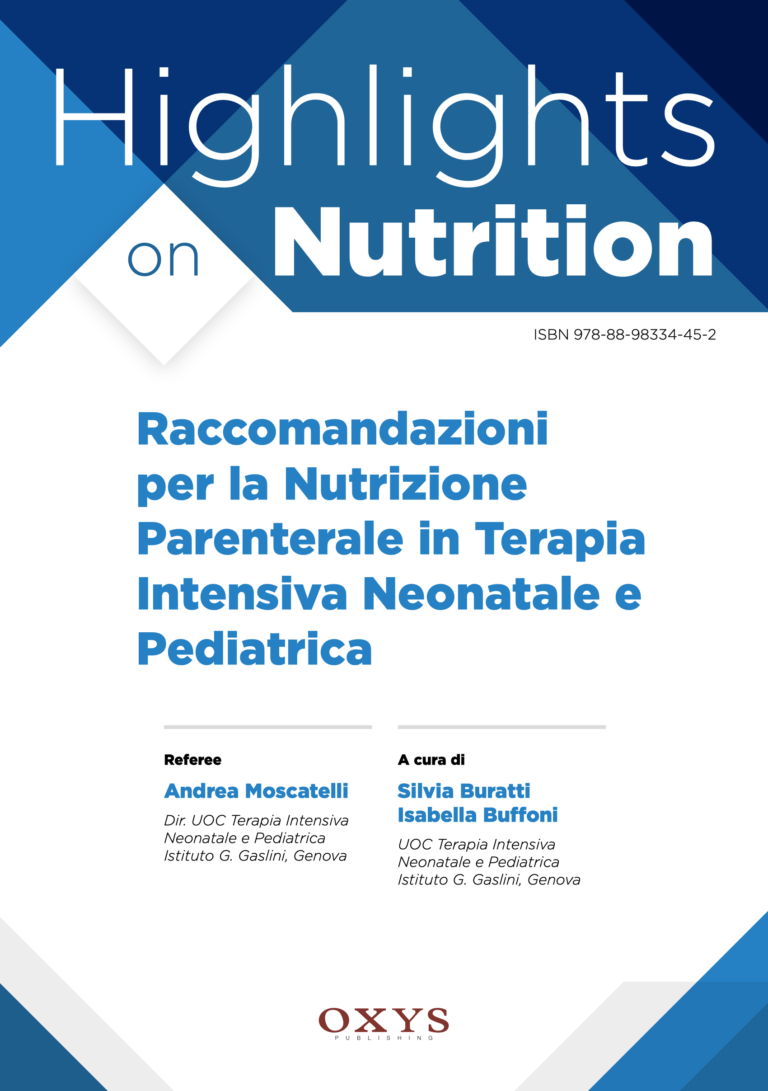 Raccomandazioni per la Nutrizione Parenterale in Terapia Intensiva Neonatale e Pediatrica